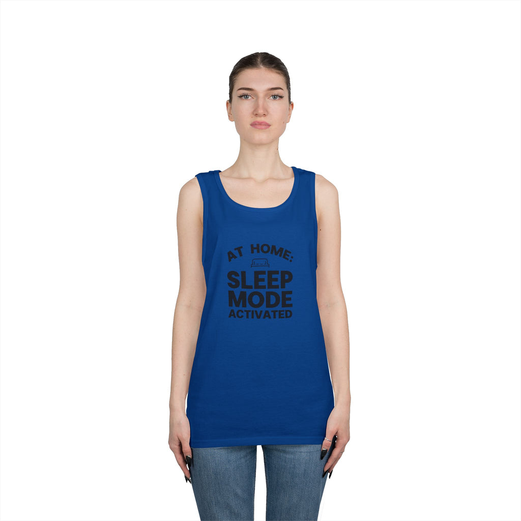 Sleep Mode Tank Top — "At Home: Sleep Mode Activated" Relaxed Loungewear