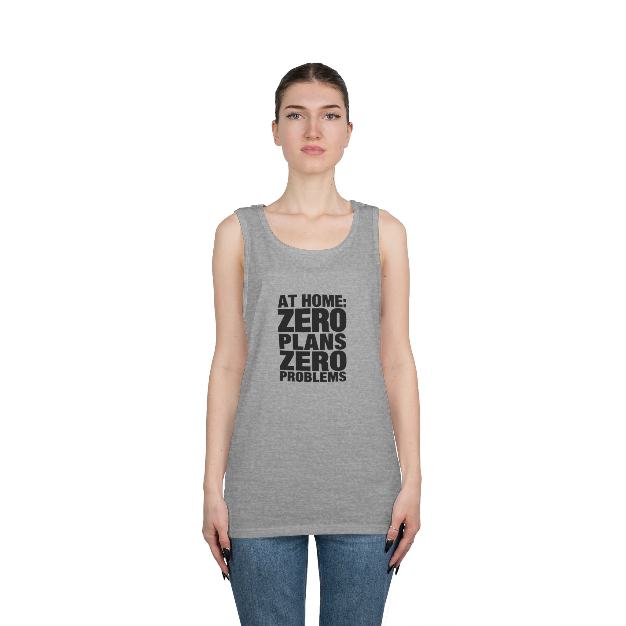 Tank Top — "At Home: Zero Plans Zero Problems" Minimalist Cotton