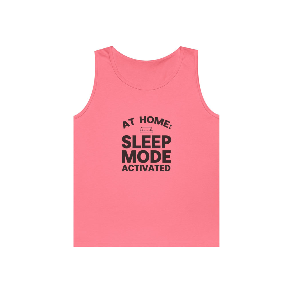 Sleep Mode Tank Top — "At Home: Sleep Mode Activated" Relaxed Loungewear