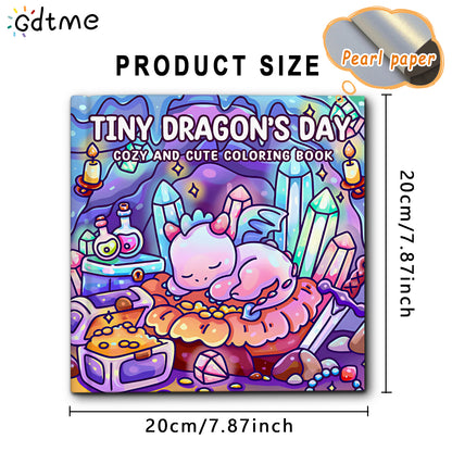 Tiny Dragons Day Coloring Book, Cosy and Cute designs for Adults, Relieve Stress, Kill Time, DIY Painting