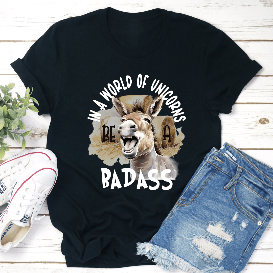 In A World Of Unicorns Bad Dadass Tee 1