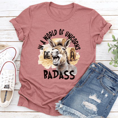 In A World Of Unicorns Bad Dadass Tee 2