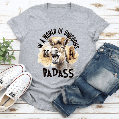 In A World Of Unicorns Bad Dadass Tee 3