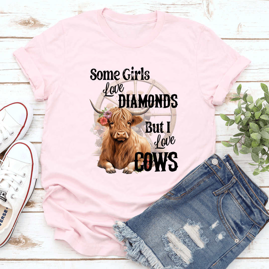 Some Girls Love Diamonds Cows Tee 2