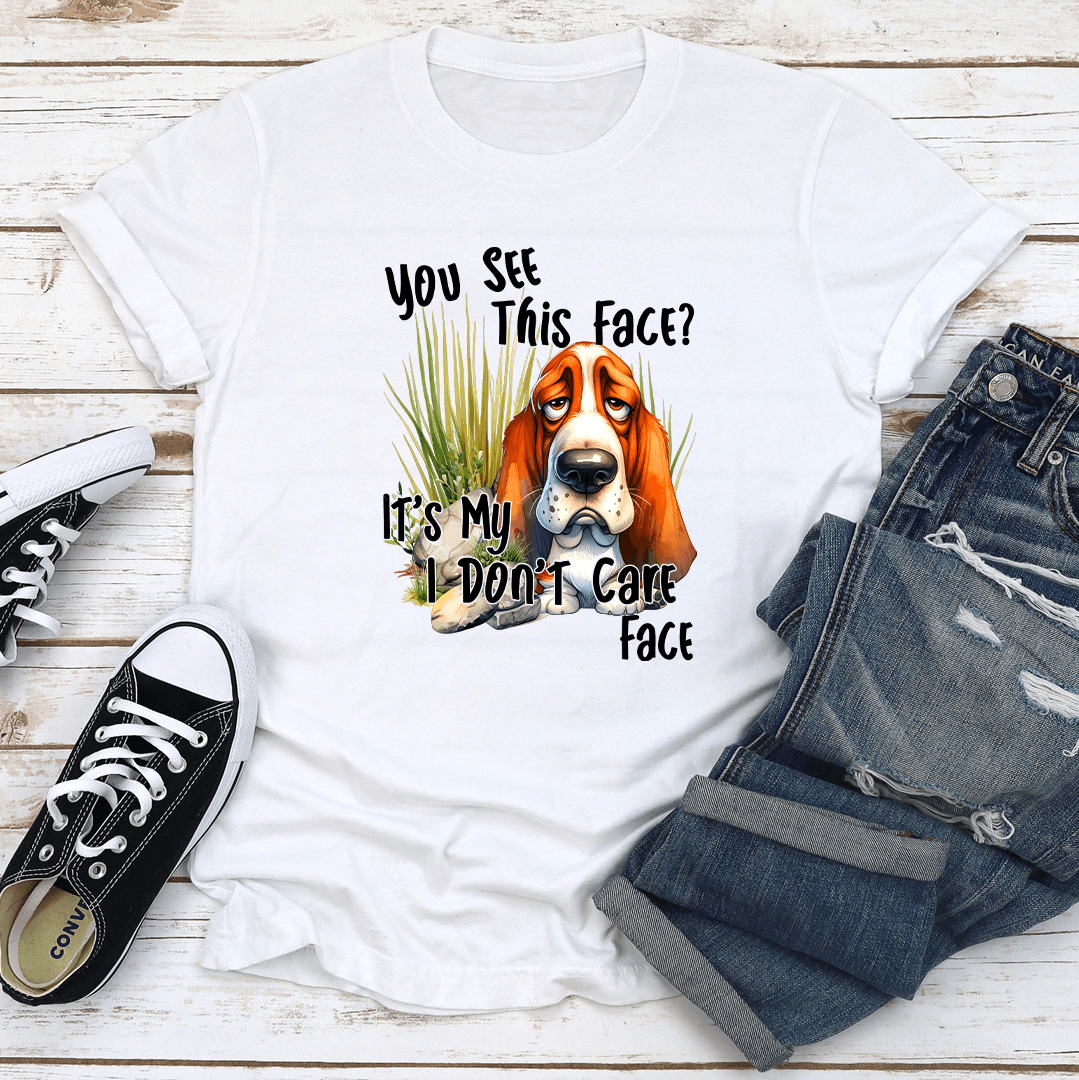 You See This Face Dog Tee  2