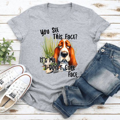 You See This Face Dog Tee  3