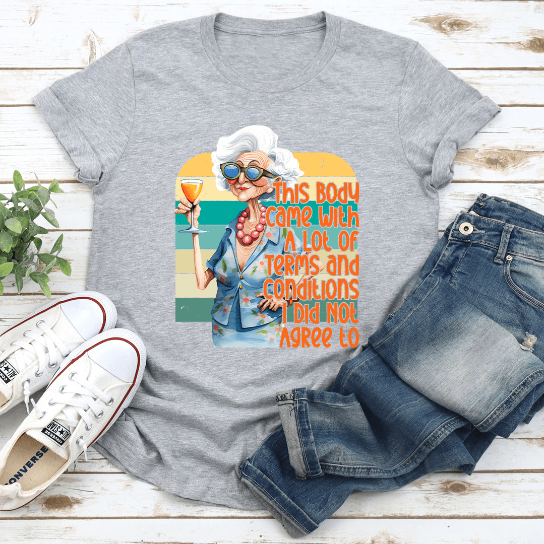 This Body Came With With A Lot Of Terms Tee 2