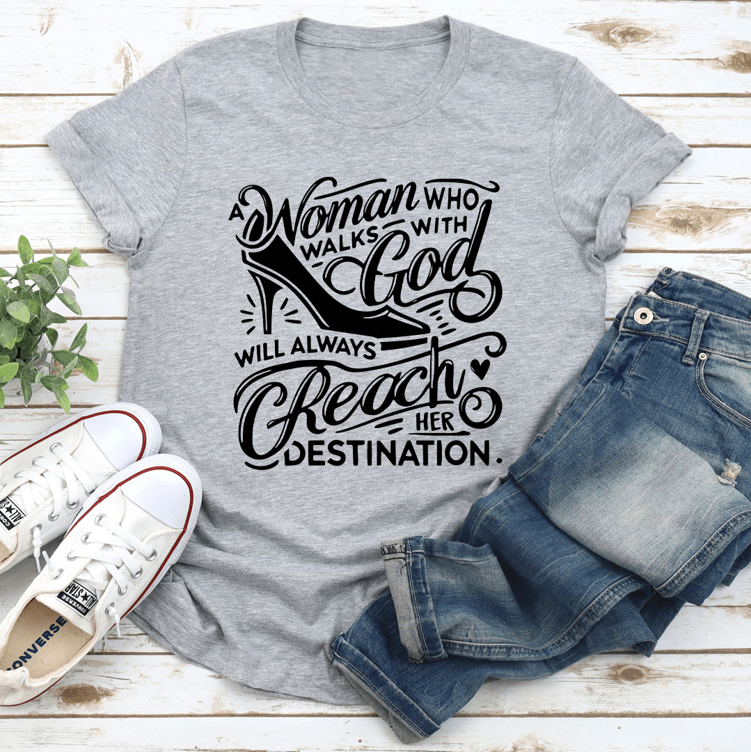 A Woman Who Walks With God Tee 3