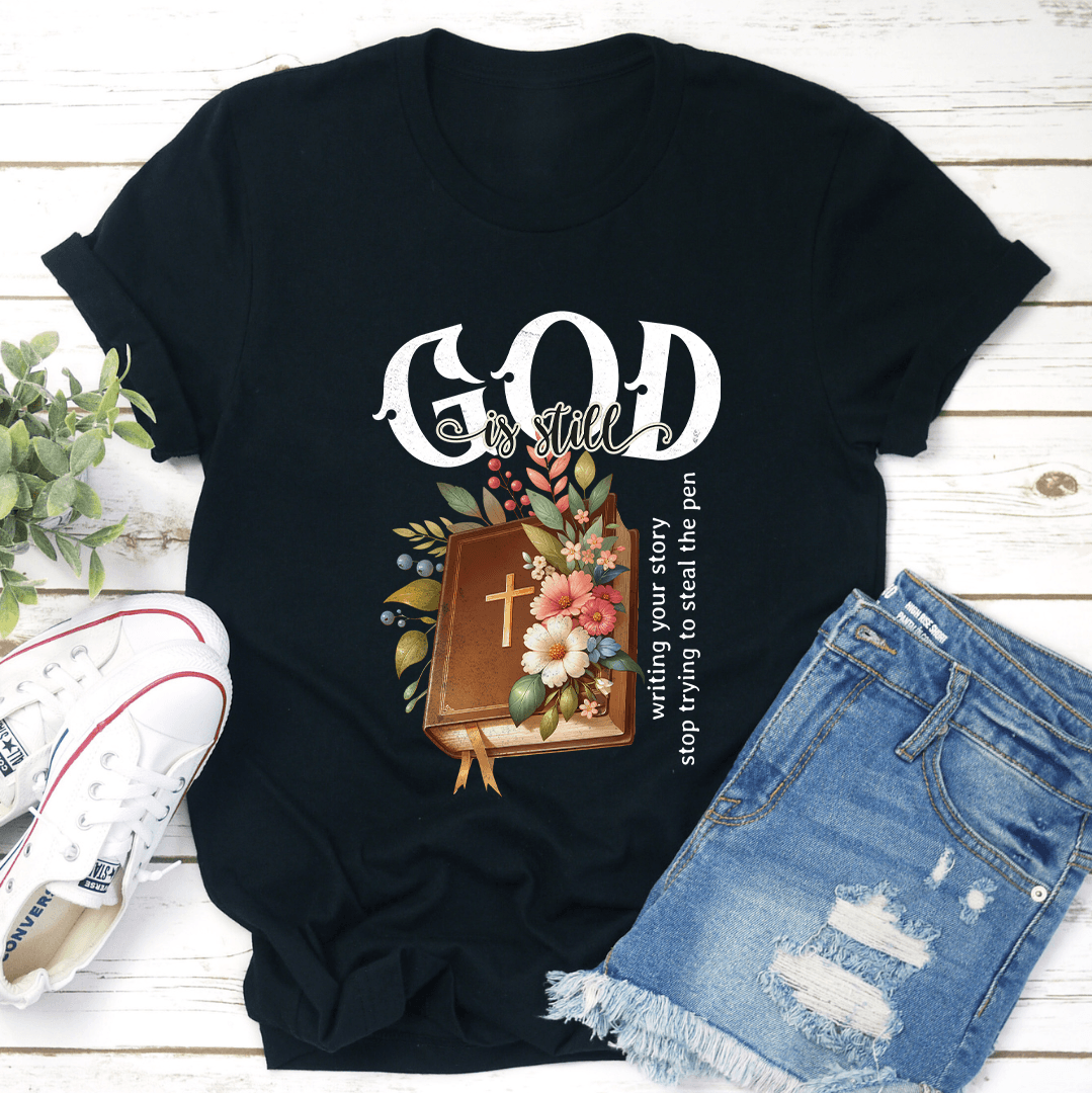 God Is Still Tee 2