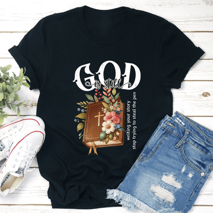God Is Still Tee 2
