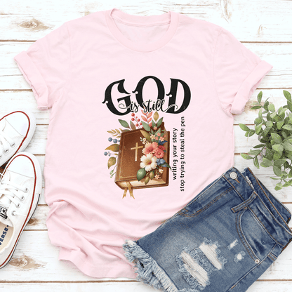 God Is Still Tee 1