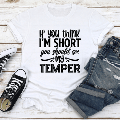 If You Think Im Short You Should See Tee 2