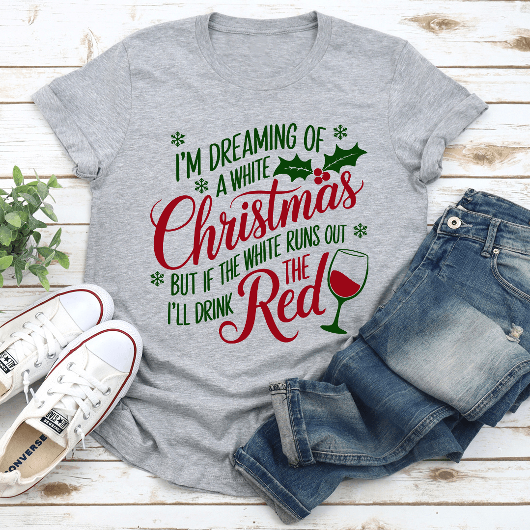 Im Dreaming Of A Christmas Tee 1