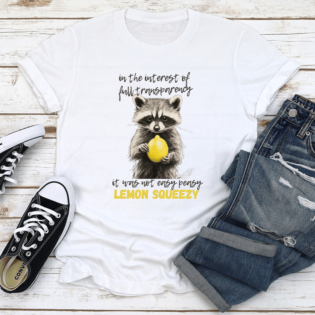 In The Interest Of Full Transparency Tee 2