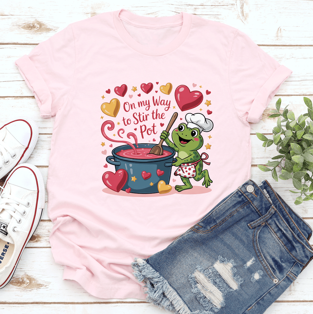 On My Way To Stir The Pot Tee