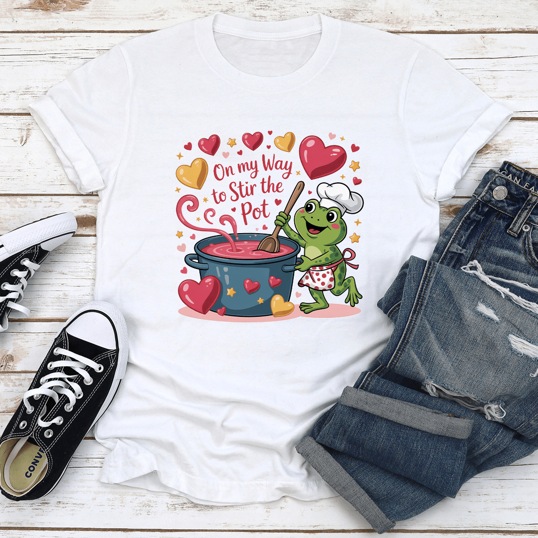 On My Way To Stir The Pot Tee 2