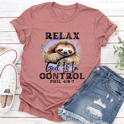 Relax God Is In Control Phil 467 Tee 1