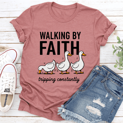 Walking By Faith Tripping Constantly Tee 2