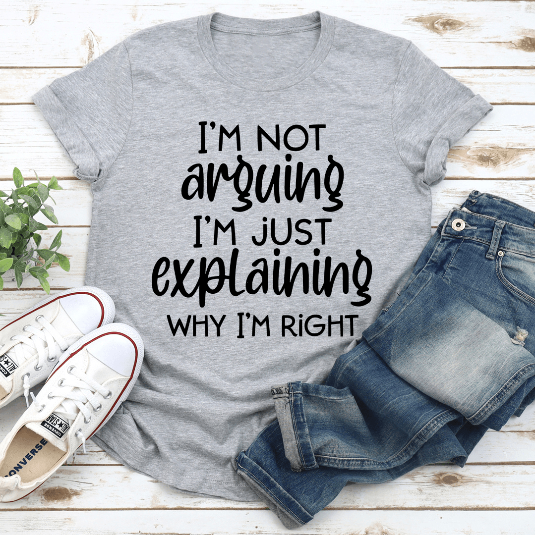 Im Not Arguing  2