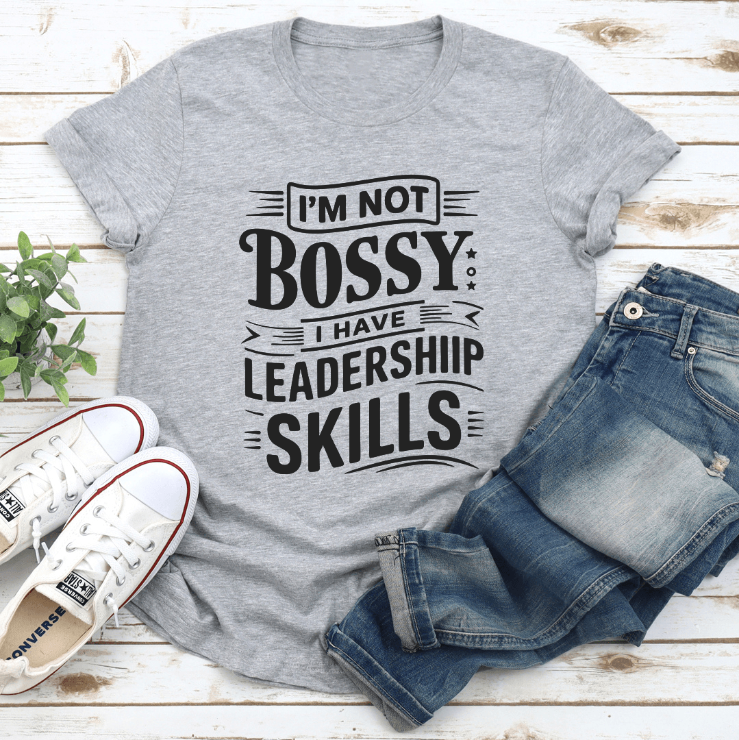 Im Not Bossy Tee 3