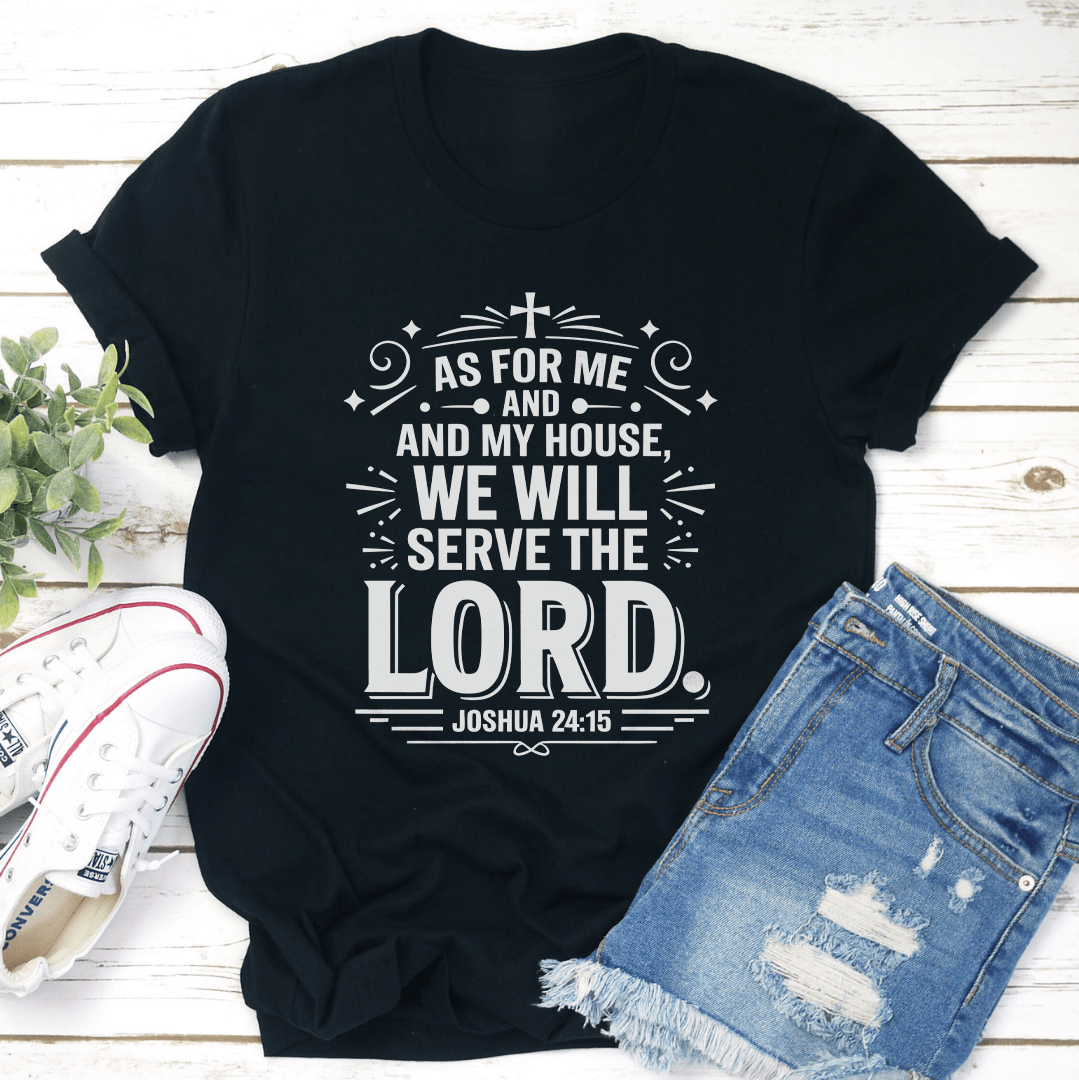 As For Me And My House Tee 1