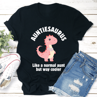 Auntiesaurus Like A Normal Aunt Tee 1