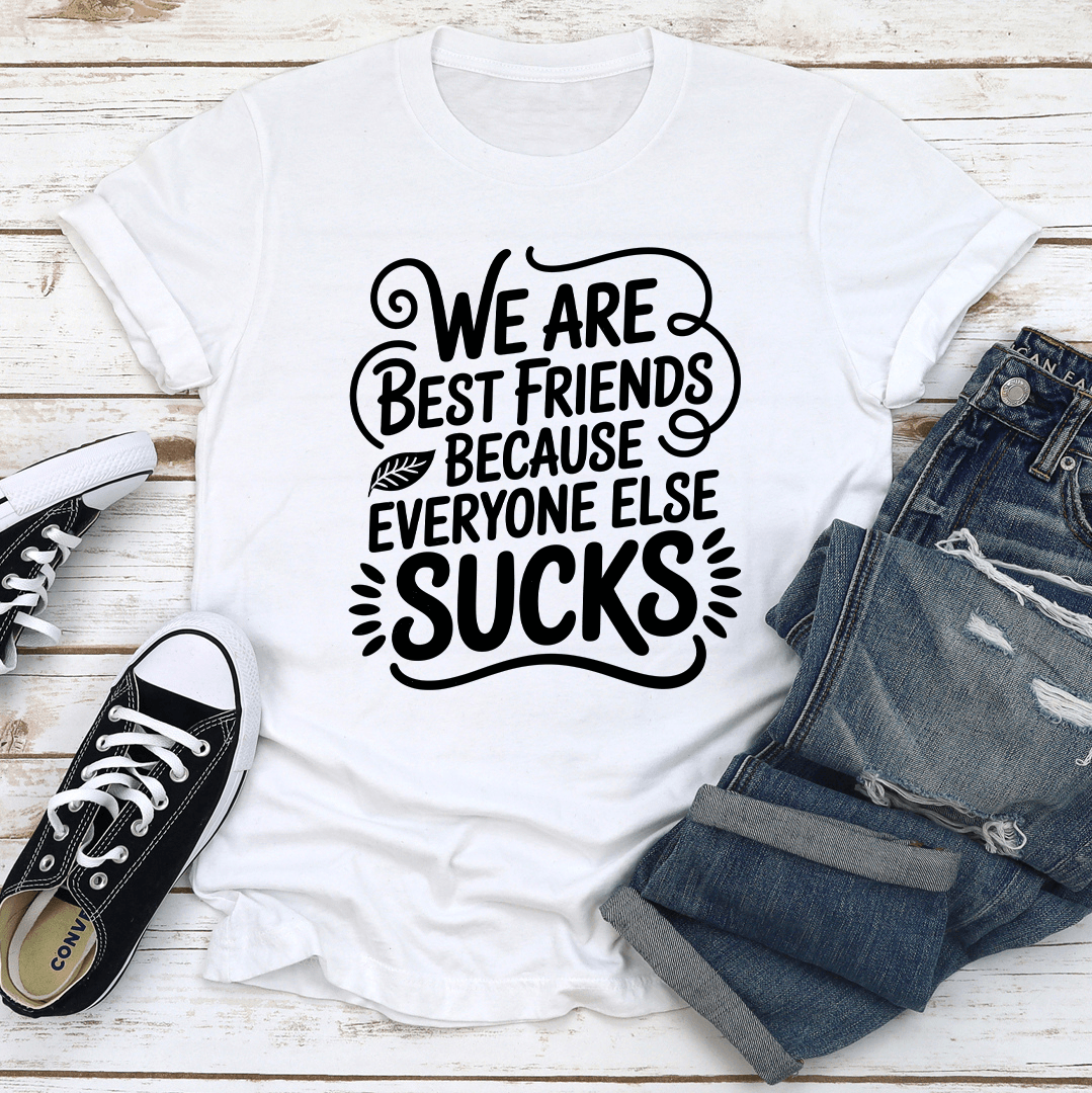 We Are Best Friends Tee 2