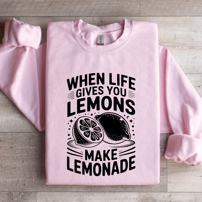 When Life Gives You Lemons Sweatshirt 1