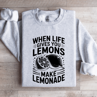 When Life Gives You Lemons Sweatshirt 3