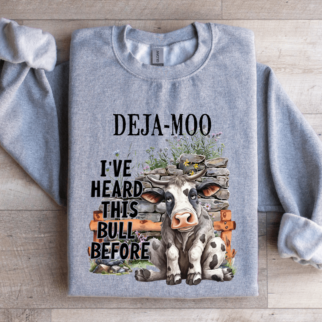 Dejamoo Ive Heard This Bull Before Sweatshirt 4