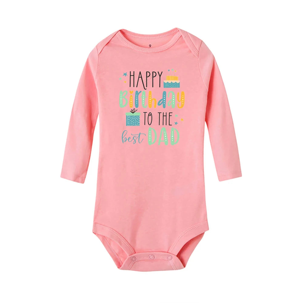 Happy Birthday To Dad Baby Rompers Infant Bodysuit Boys Girls Clothes Jumpsuit Daddy Birthday Prese 2