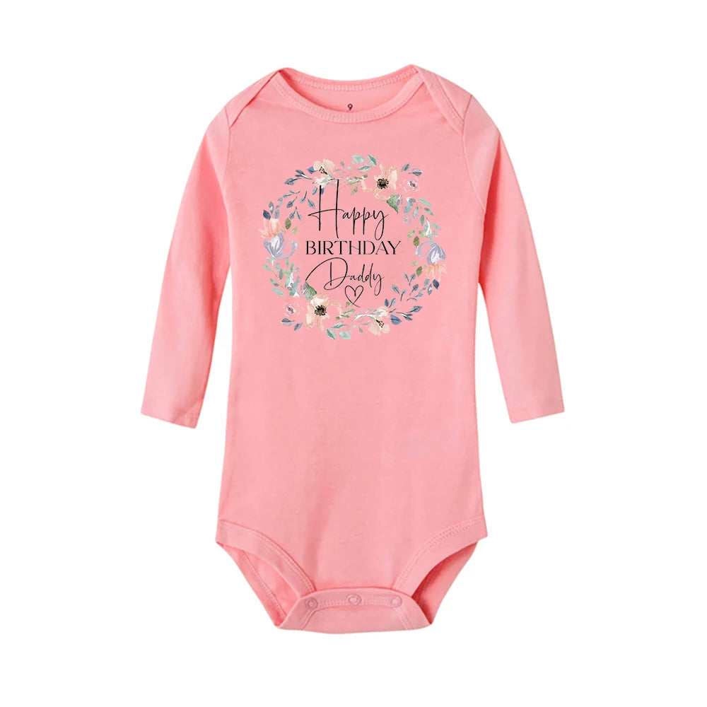 Happy Birthday To Dad Baby Rompers Infant Bodysuit Boys Girls Clothes Jumpsuit Daddy Birthday Prese 3