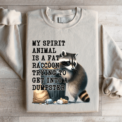 My Spirit Animal Is A Fat Raccoon Sweatshirt