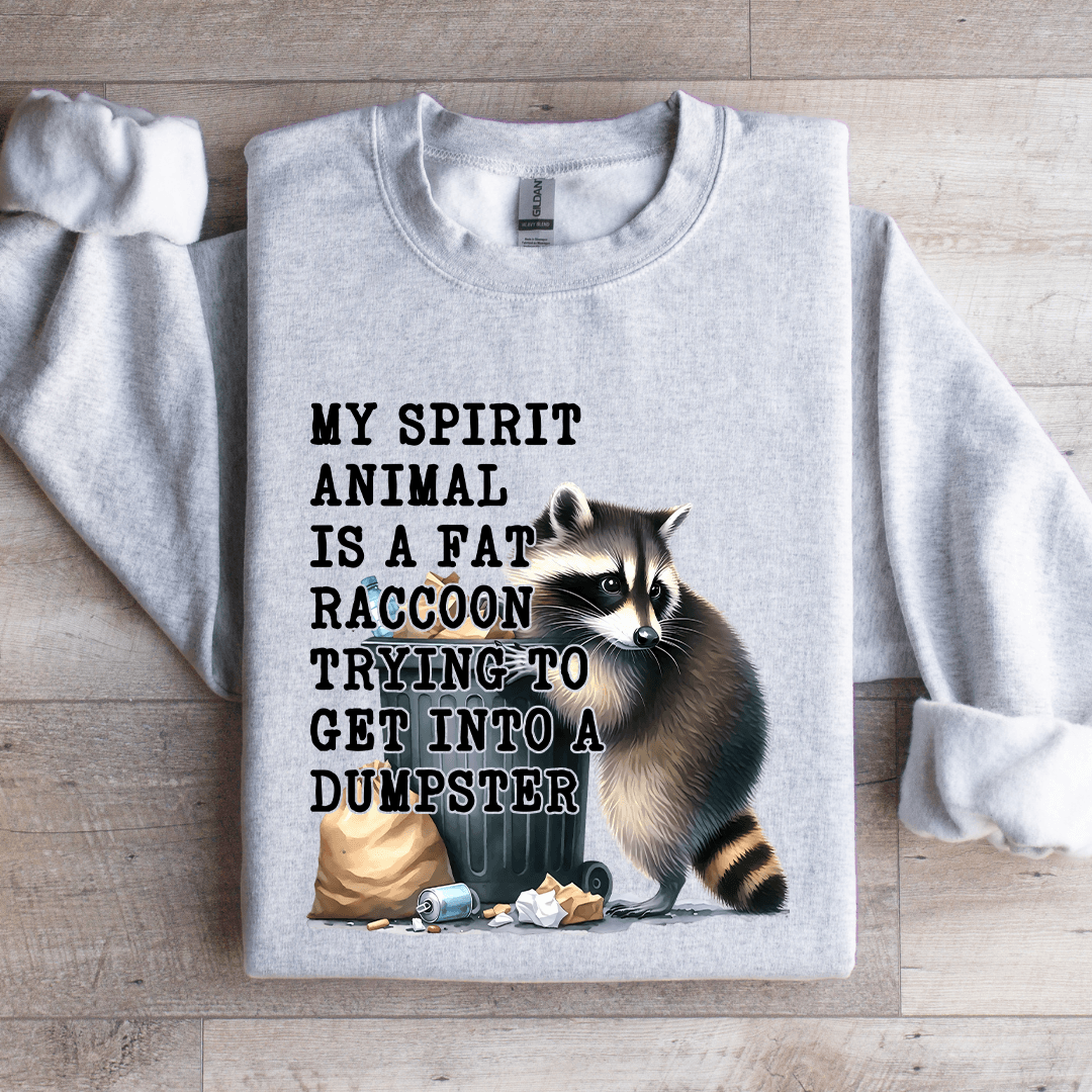 My Spirit Animal Is A Fat Raccoon Sweatshirt 3