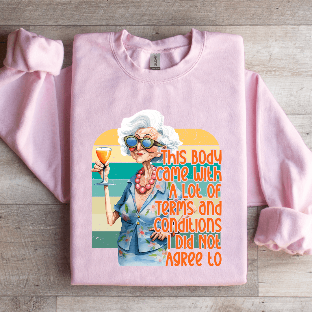 This Body Came With Terms Sweatshirt 3