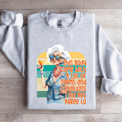 This Body Came With Terms Sweatshirt 4