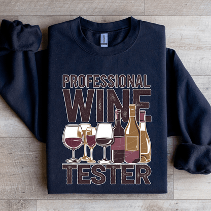 Professional Wine Tester Sweatshirt