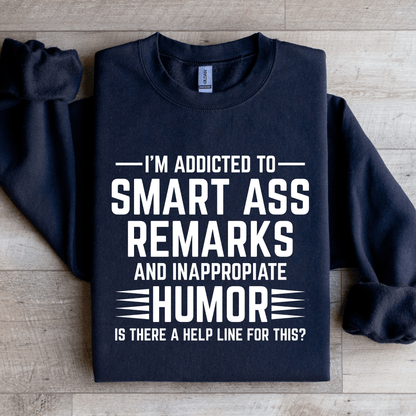 Im Addicted To Smart A Remarks Sweatshirt 4