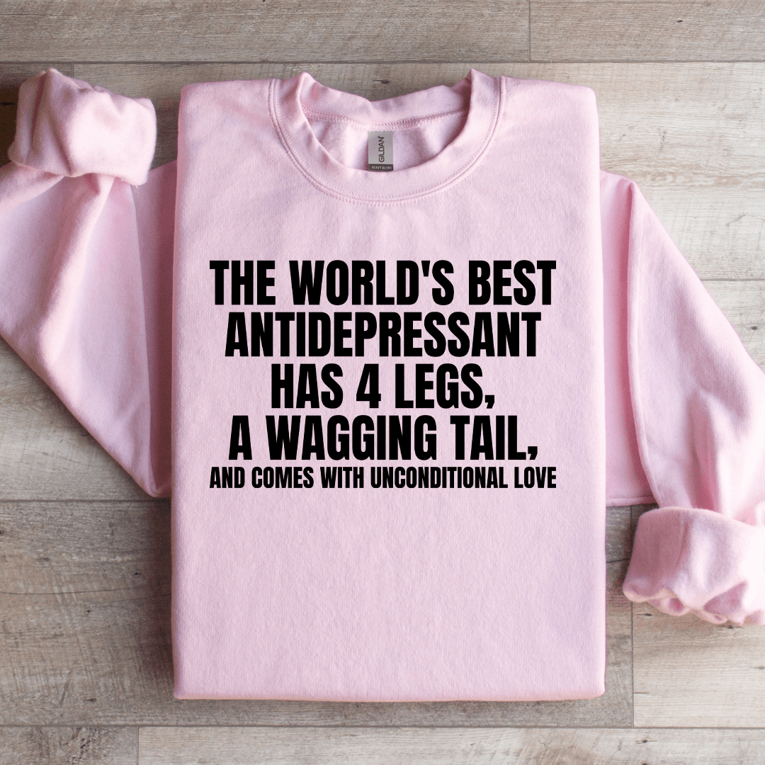 The Worlds Best Antidepressant Has 4 Legs Sweatshirt 1