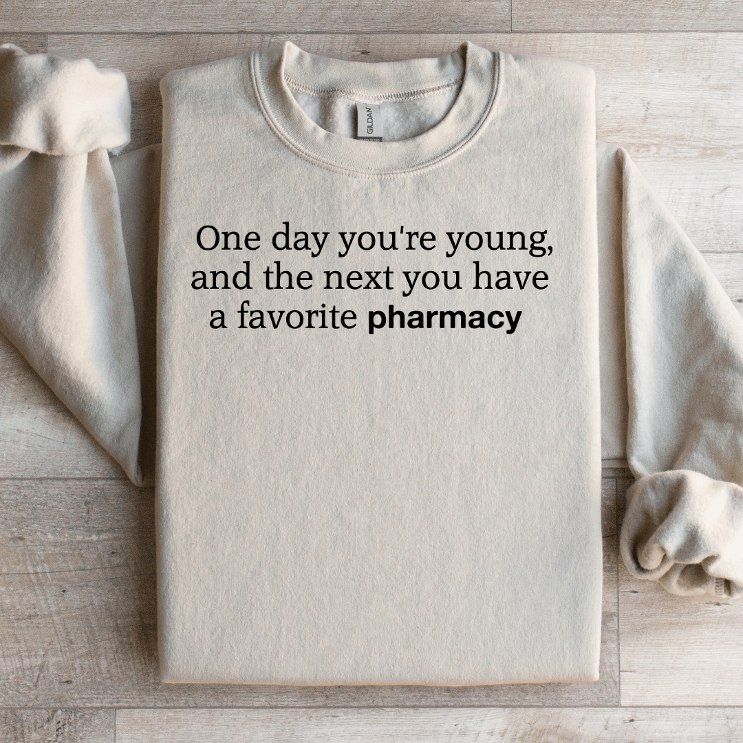 One Day Youre Young Sweatshirt 4