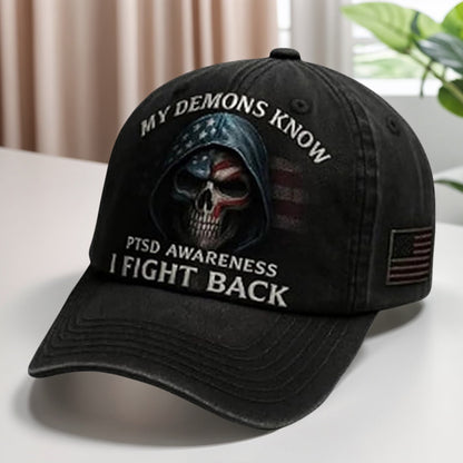 My Demons Know I Fight Back Hat, PTSD Awareness Cap, Adjustable Baseball Hat for Men & Women