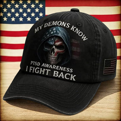 My Demons Know I Fight Back Hat, PTSD Awareness Cap, Adjustable Baseball Hat for Men & Women