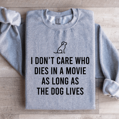I Dont Care Who Dies In Sweatshirt 4