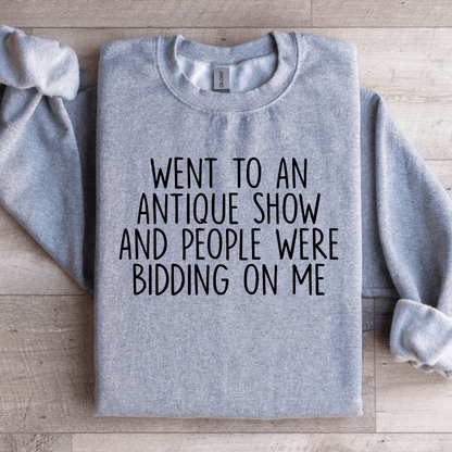 Went To An Antique Show Sweatshirt 1