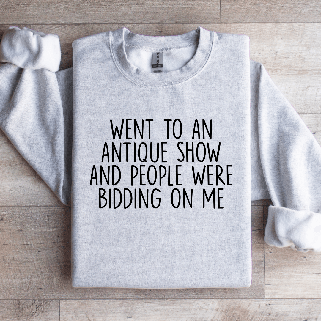 Went To An Antique Show Sweatshirt 4